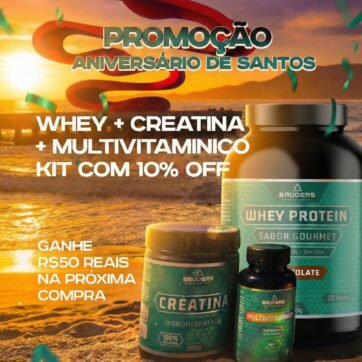 Whey + creatina + multivitamínico